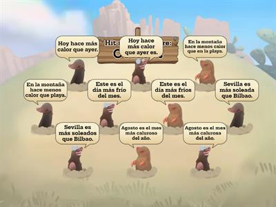 Hit only the correct sentences Spanish Year 7 (Weather comparatives)