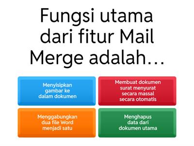 Soal Fitur Lanjut Aplikasi Perkantoran (Mail Merge)
