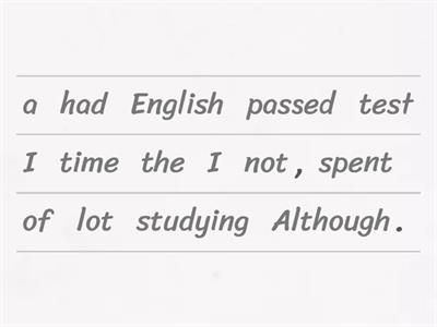 Conjunctions/Prepositions [Although, Despite, However, Even though...]