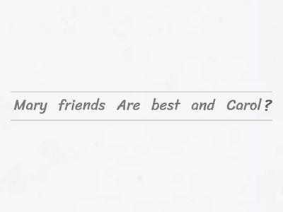  Making questions. (Unjumble)