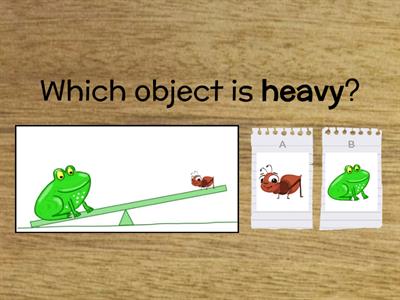 Maths: Comparisions - Heavy and Light