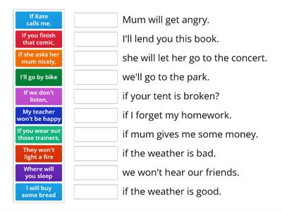 Match sentences First conditional