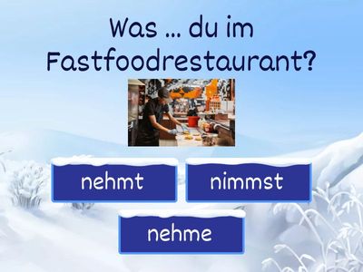 nehmen und essen