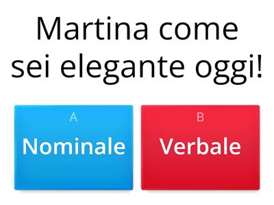 Predicato nominale o verbale?