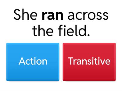 Transitive or Action Verb?