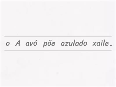 Forma frases (letra x).