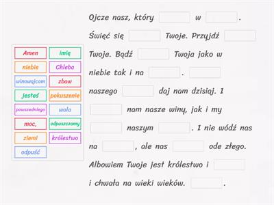 Modlitwa "Ojcze nasz" - wpisz brakujące słowa