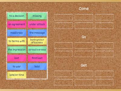 Collocations (come, go, get)