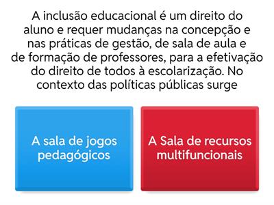 SALA DE RECURSOS MULTIFUNCIONAIS - SRM