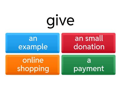 COLLOCATION   DO- MAKE  - GIVE