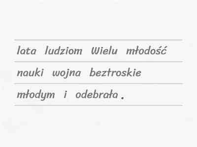 "Kamienie na szaniec" - notatka o młodych ludziach