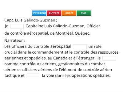 Texte à trous: Officier/officière de contrôle aérospatial