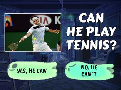 CAN - CAN´T questions