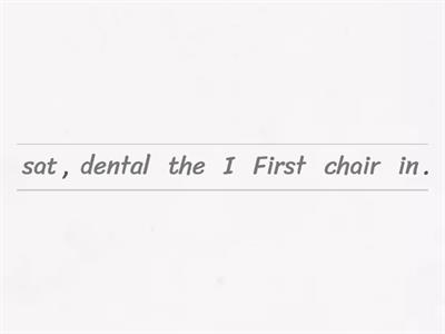 Put the words in the correct order.