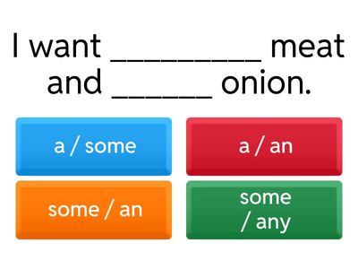 Some - Any - A/An with countable and uncountable food nouns