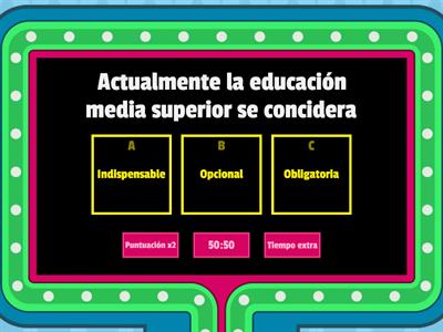 EDUCACIÓN MEDIA SUPERIOR (retroalimentación) 