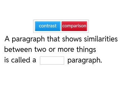 Complete the Sentences — Comparison and Contrast Paragraphs