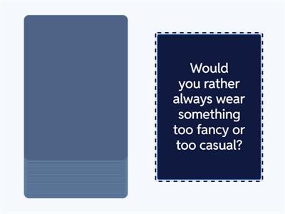 Preferences - Speaking B2 (would rather, would prefer, prefer, would choose, etc.)