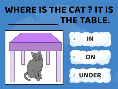 PREPOSITIONS: ON IN UNDER - JUNIOR 1