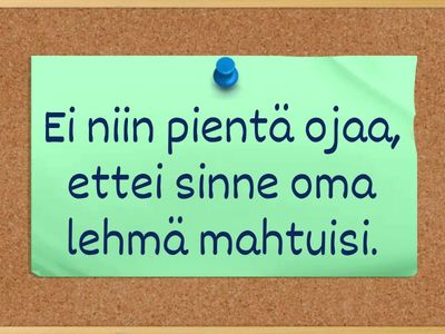 Harjoitellaan! Sanonnat: Työ