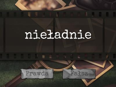 Pisownia nie z różnymi częściami mowy