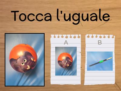 Qual è l'uguale? (giochi)