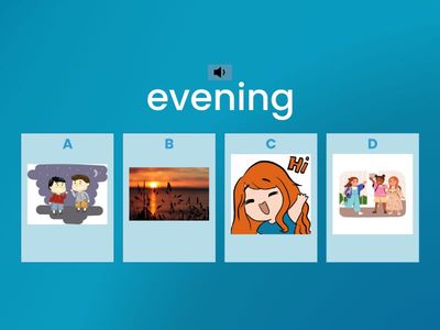 sound quiz Hello evening morning quiz