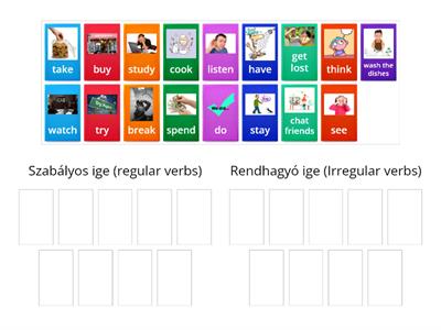 Place the regular or irregular verbs in the correct groups!