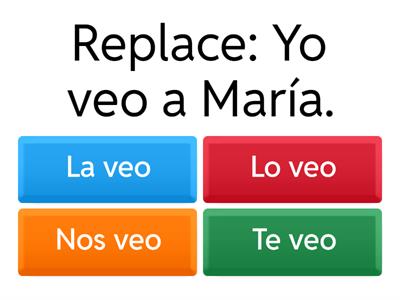 Spanish Direct Object Pronouns