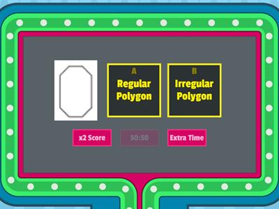 Regular & Irregular Polygons