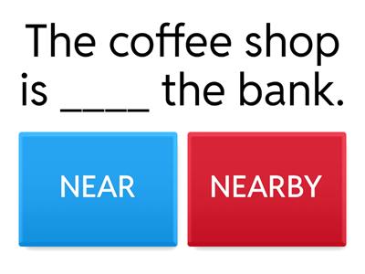 NEAR or NEARBY?