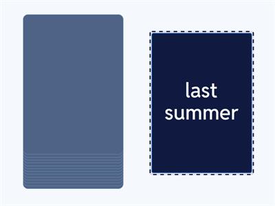 Time expressions (Past Simple)