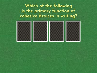 Coheshion with Cohesive Devices quiz