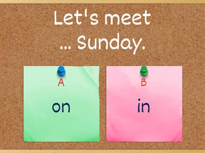 Prepositions of Time in/on/at/during/before/after/until/from...to