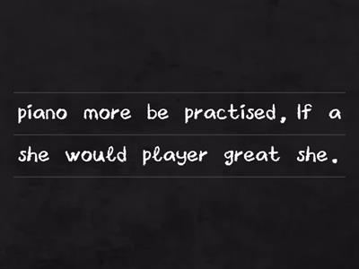 Second conditional jumbled sentences