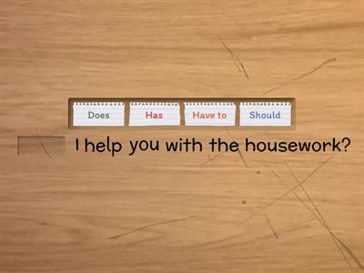 5.3 should / have to