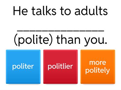 Comparative adverbs and adjectives