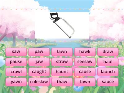 Find the Match aw, au, al, augh, ought