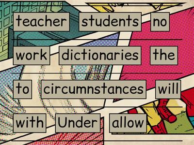 Inversion with Negative Adverbials - Practice