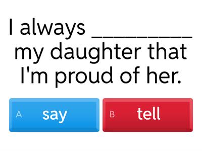  Say/ tell