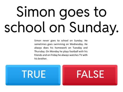 Read the text. Read the statement, choose TRUE or FALSE.