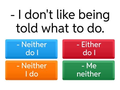 Either, Neither, None, Both