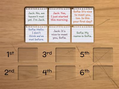 Put the conversation in the correct order