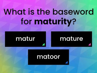 6.9 TURE-What is the Baseword?
