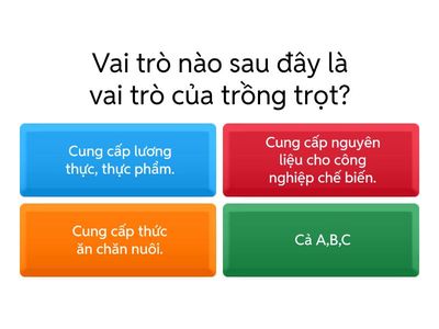 Chọn câu trả lời đúng nhất - môn Công nghệ 7 ( Giữa kì I)