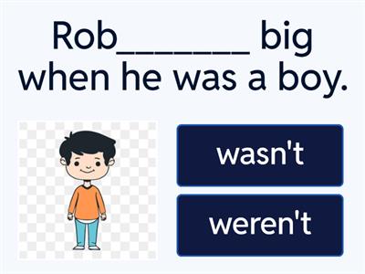 AS2 practice was-were-wasn't-weren't