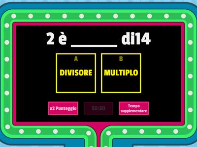DIVISORE O MULTIPLO?