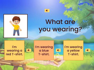 What are you wearing?