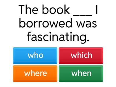 Relative Pronouns Quiz