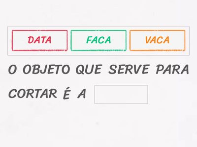 COMPLETE A FRASE COM A PALAVRA CORRETA